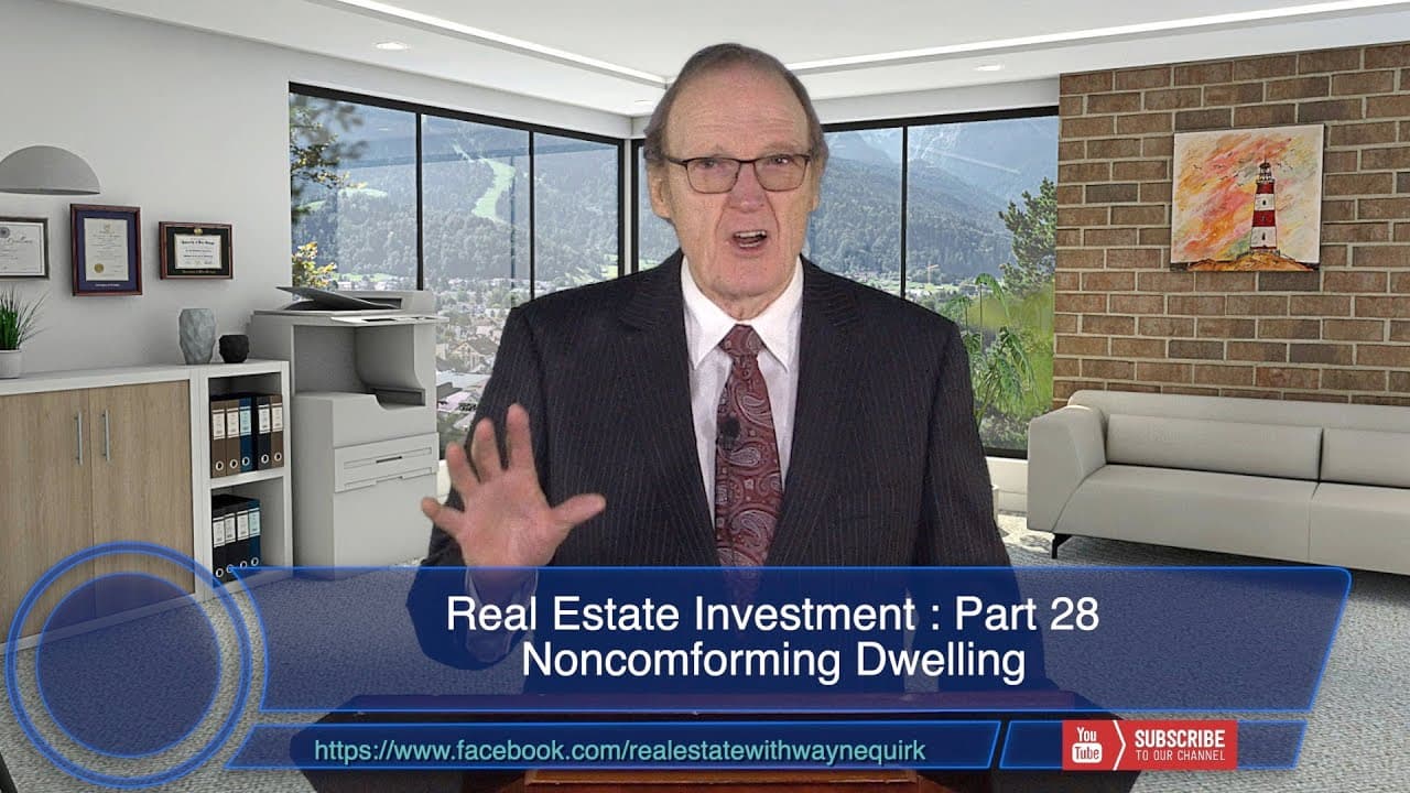Investment Series Episode 28 - Nonconforming Dwelling - The Money Machine