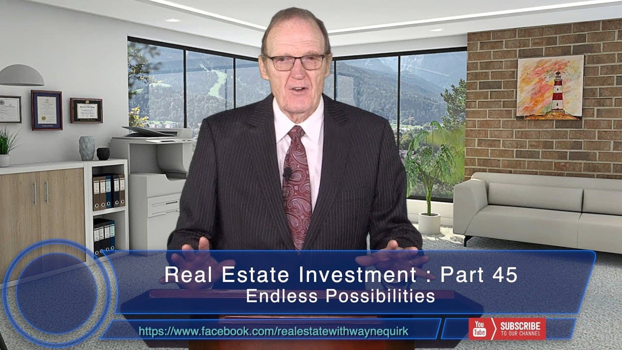 Investment Real Estate Episode 45 - Endless Possibilities - (The Money Machine Series)
