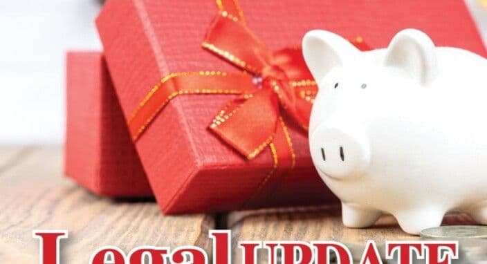 December 2024 - Legal Update - The Legal Requirements For Gifting